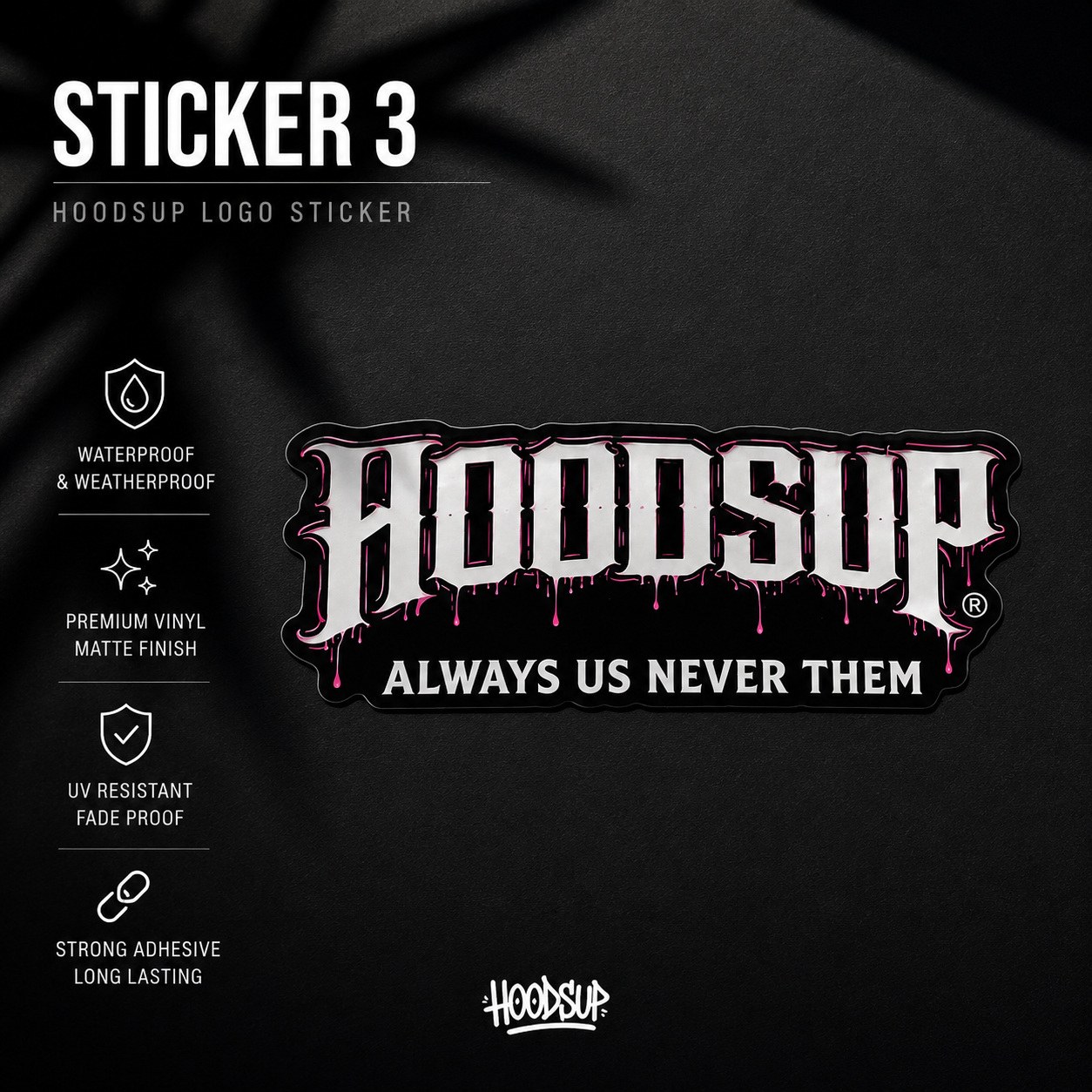 Hoodsup HQ Stickers